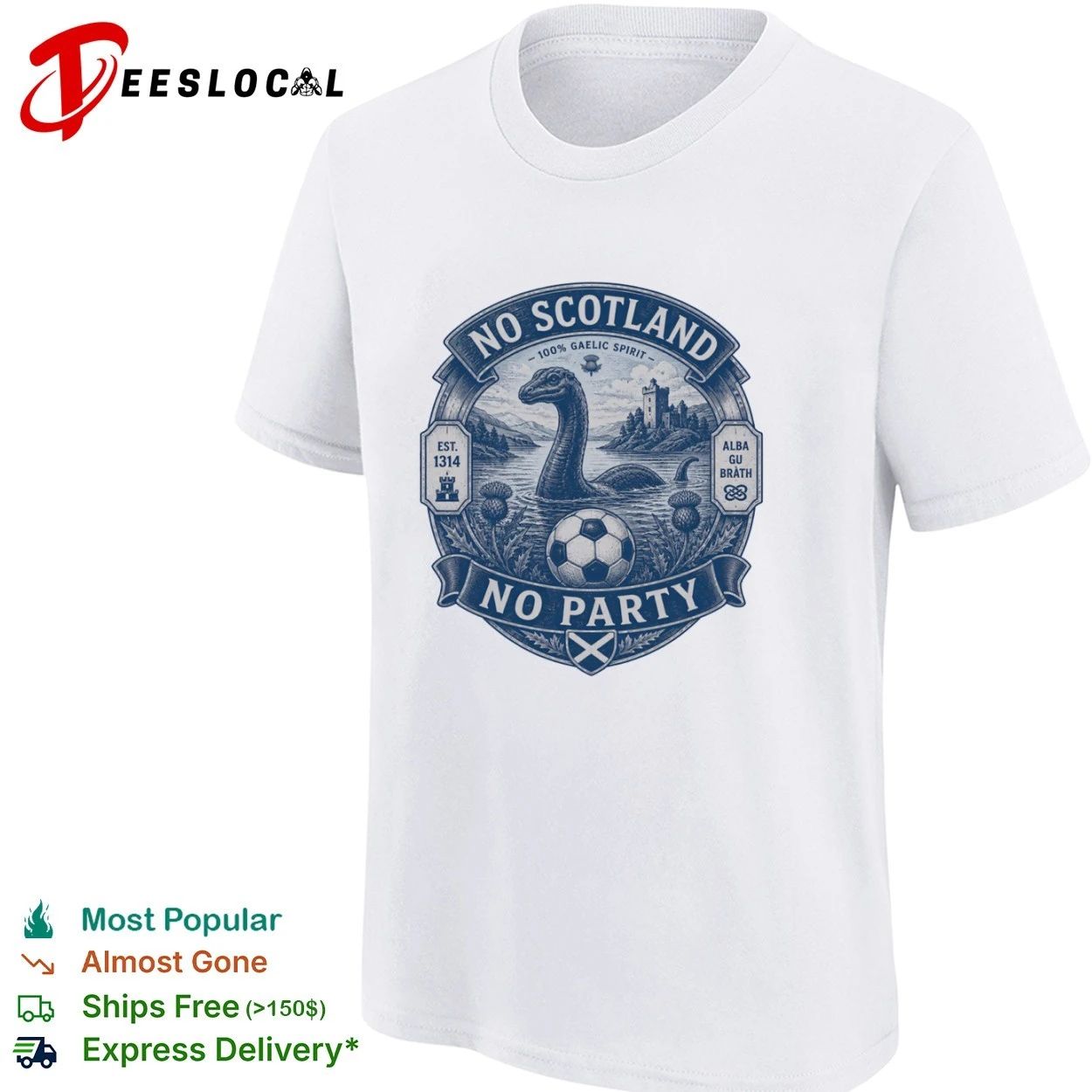 No Scotland No Party Loch Ness Monster T-shirt