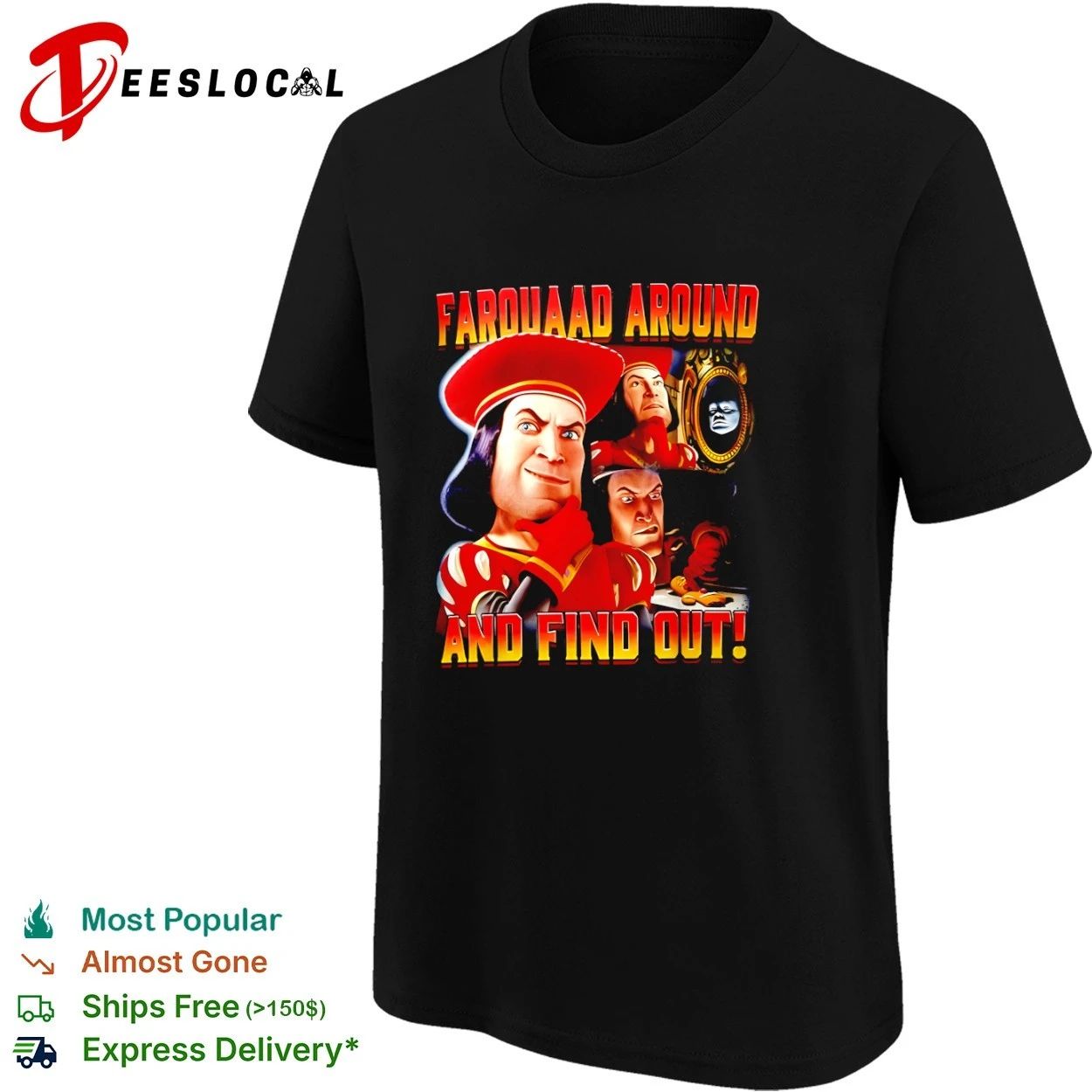 Farquaad Around and Find Out Shrek Gingerbread Man T-shirt