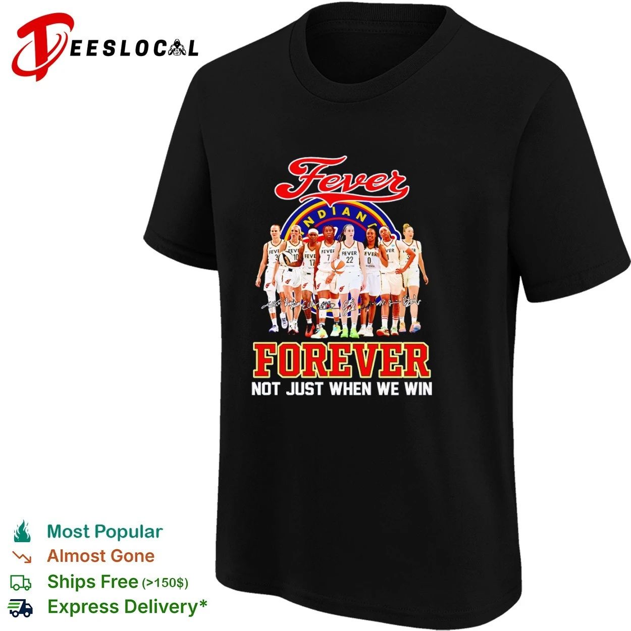 Indiana Fever Forever Not Just When We Win T-shirt