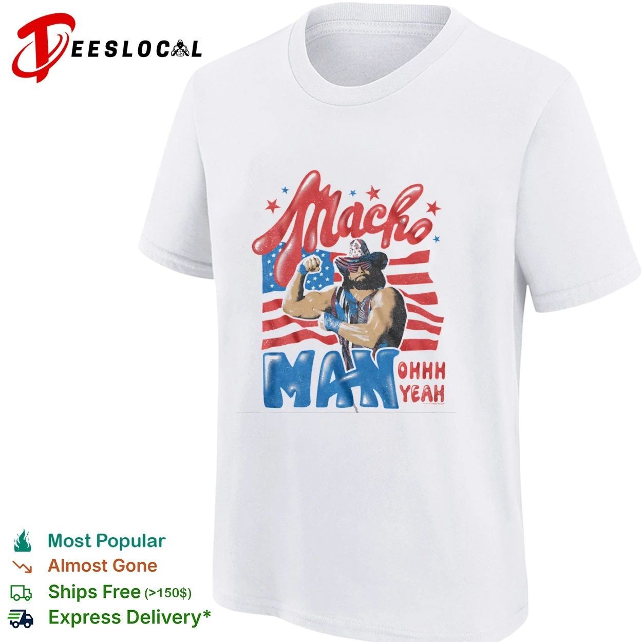 Patriotic Macho Man Randy Savage Ohhhh Yeah T-shirt