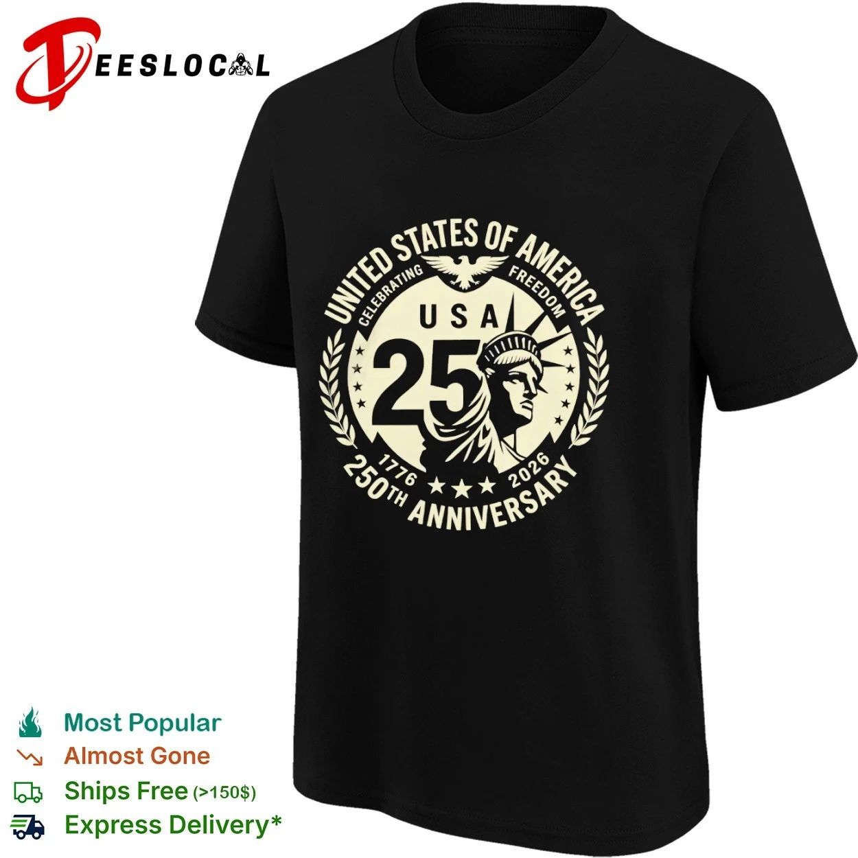 USA of America Celebrating Freedom 250th Anniversary 1776 2026 T-shirt