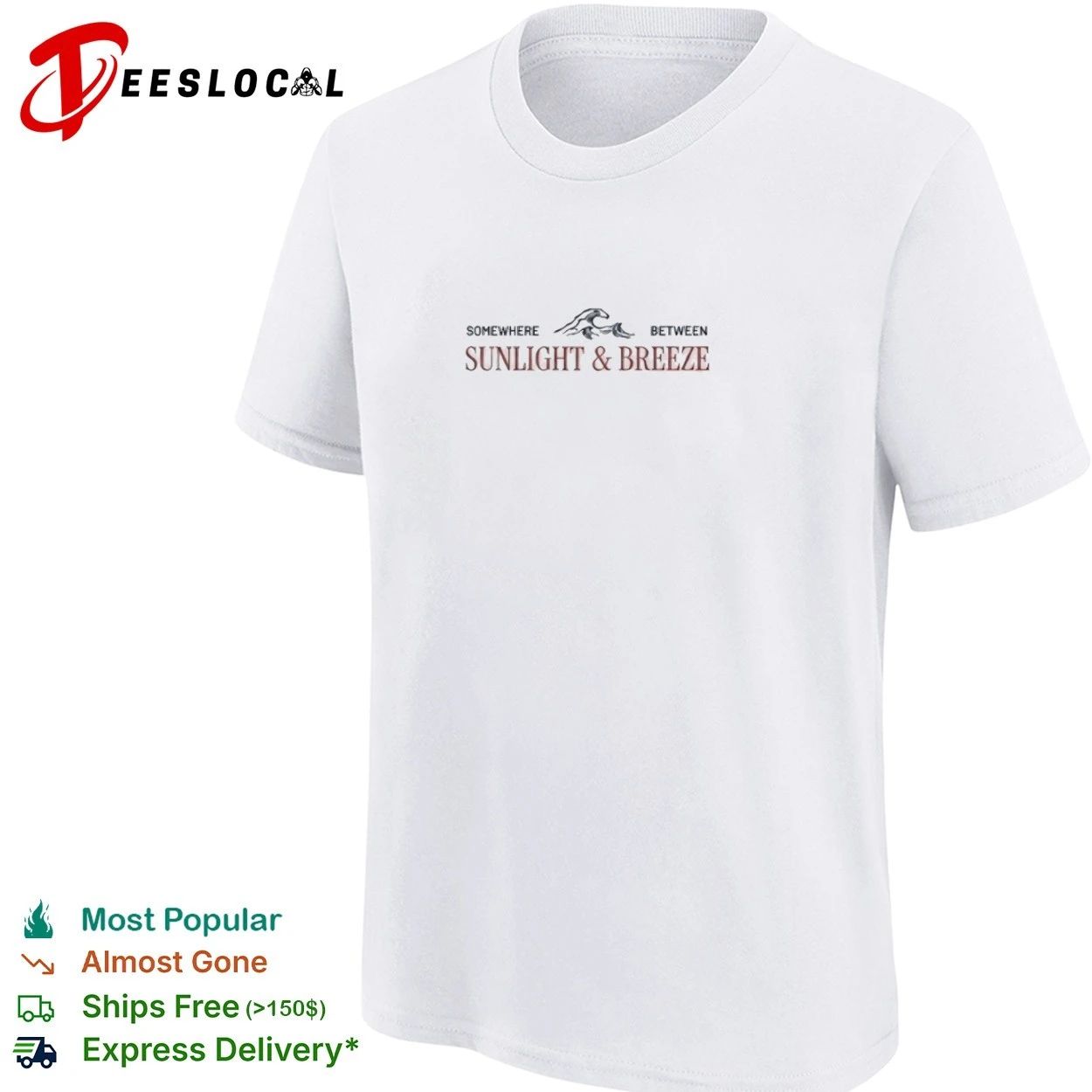 Somewhere Between Sunlight and Breeze T-shirt