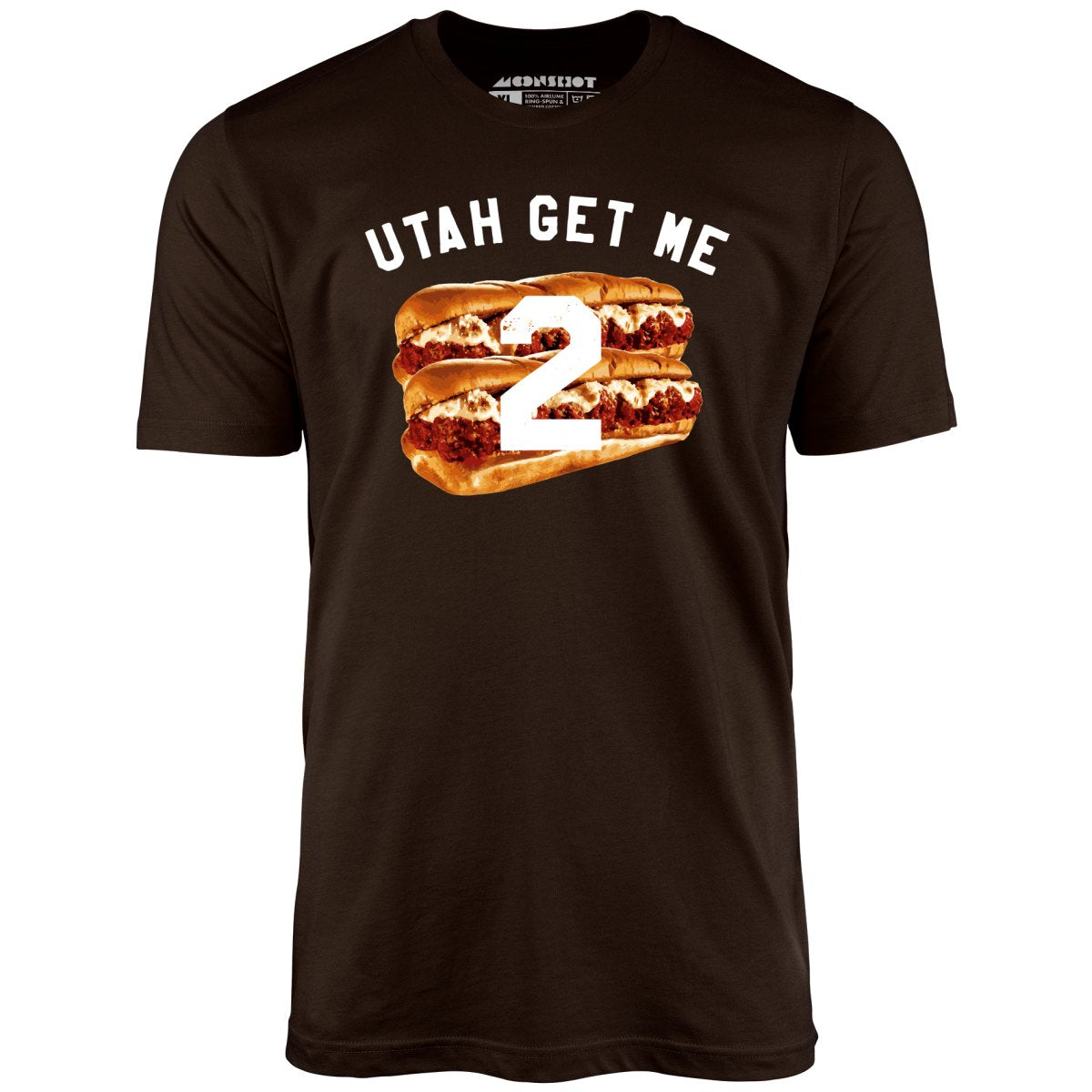 Utah Get Me Two - Meatball Subs - Unisex T-Shirt