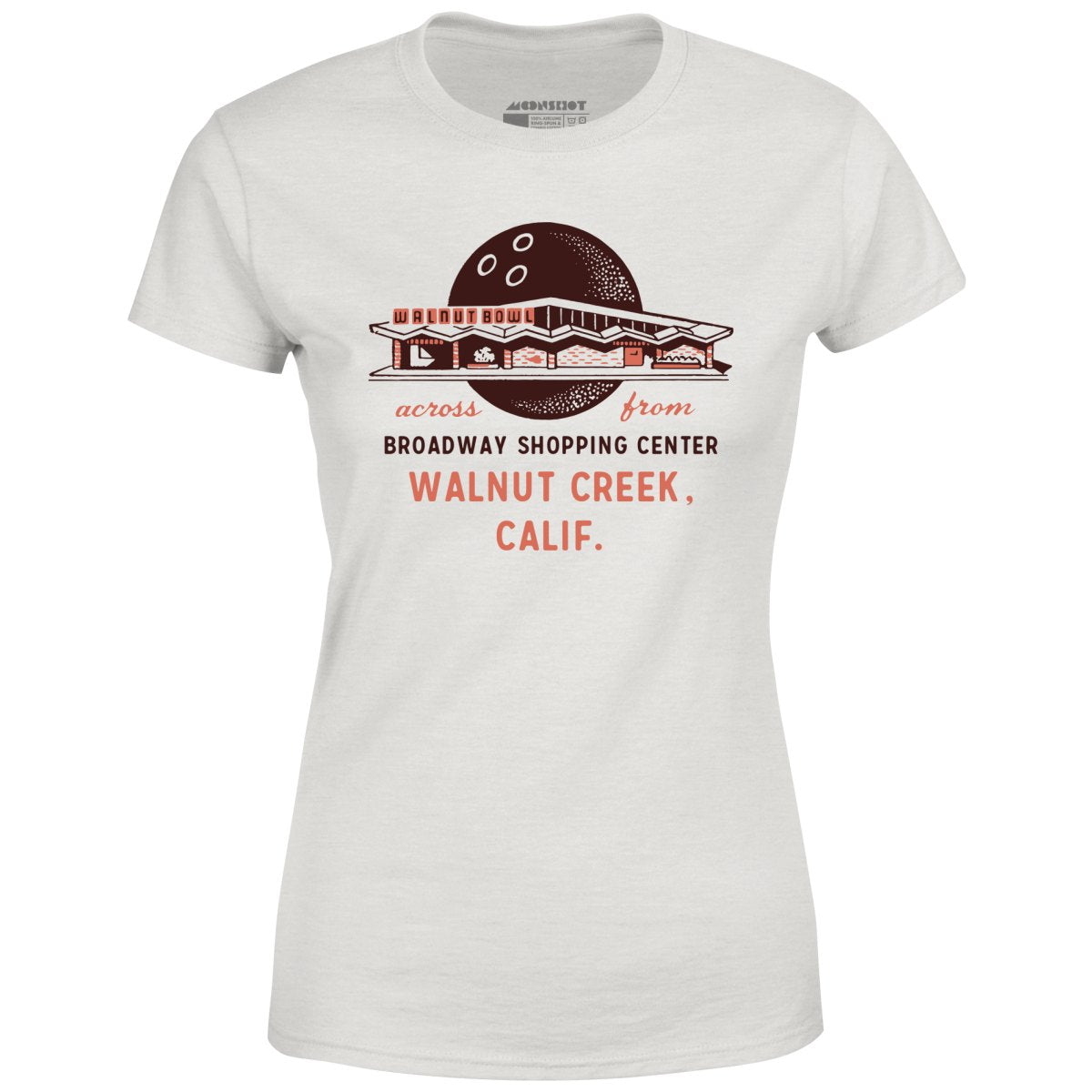 Walnut Bowl - Walnut Creek, CA - Vintage Bowling Alley - Women's T-Shirt