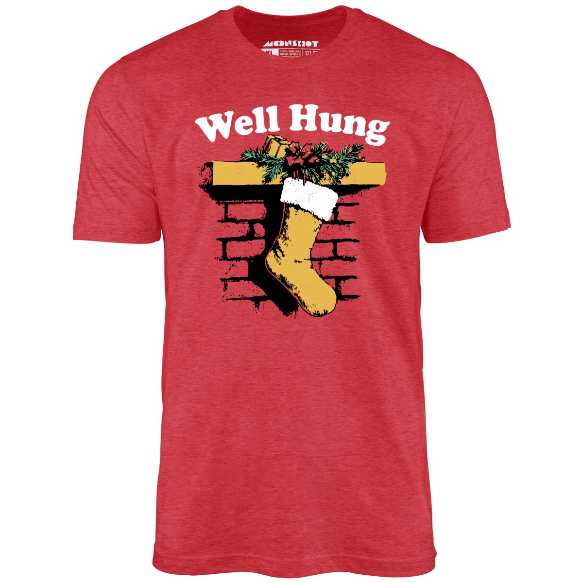Well Hung Christmas - Unisex T-Shirt