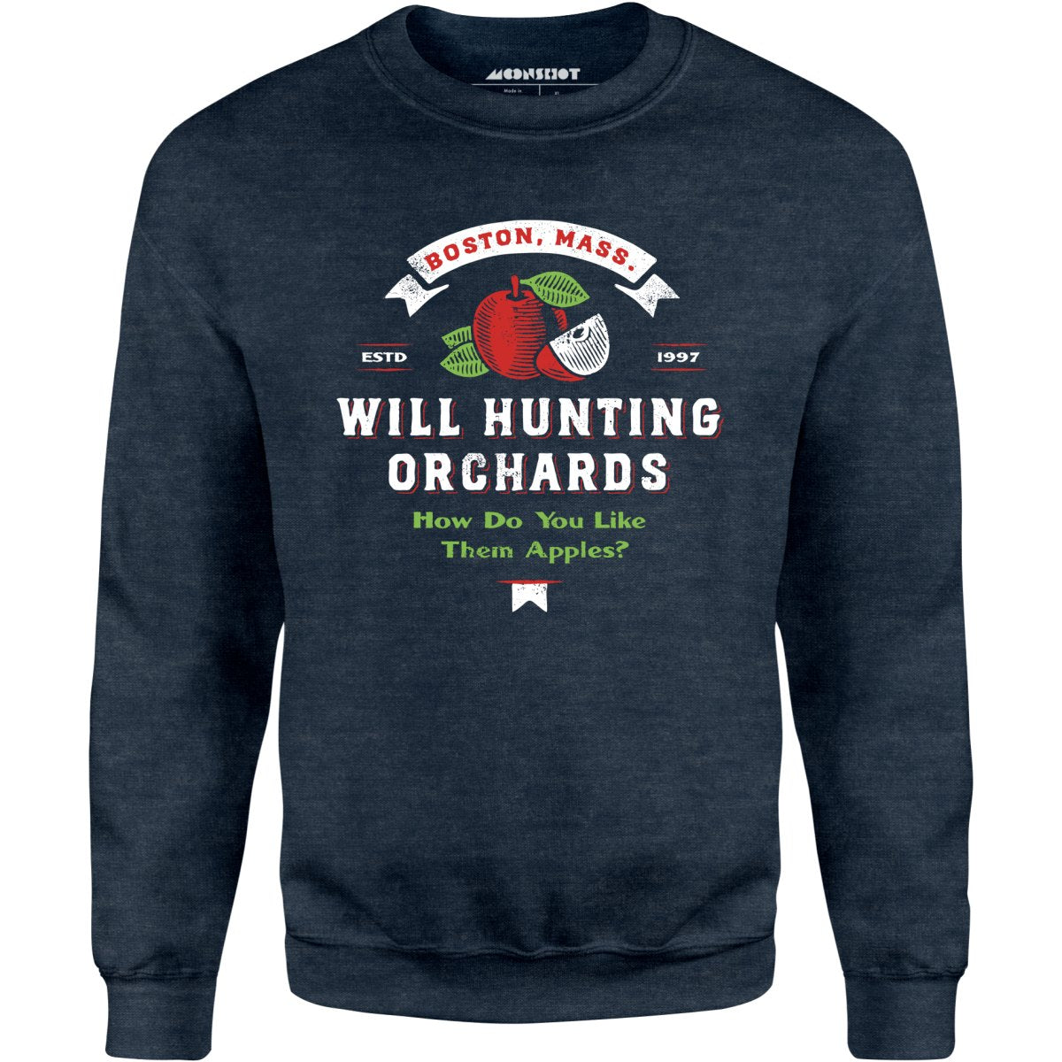 Will Hunting Orchards - Unisex Sweatshirt