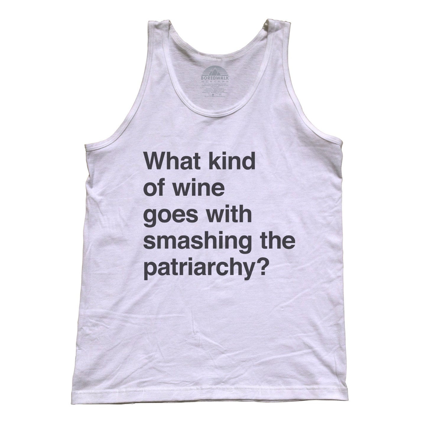 Unisex What Kind of Wine Goes with Smashing the Patriarchy? Tank Top Funny Feminist Shirt
