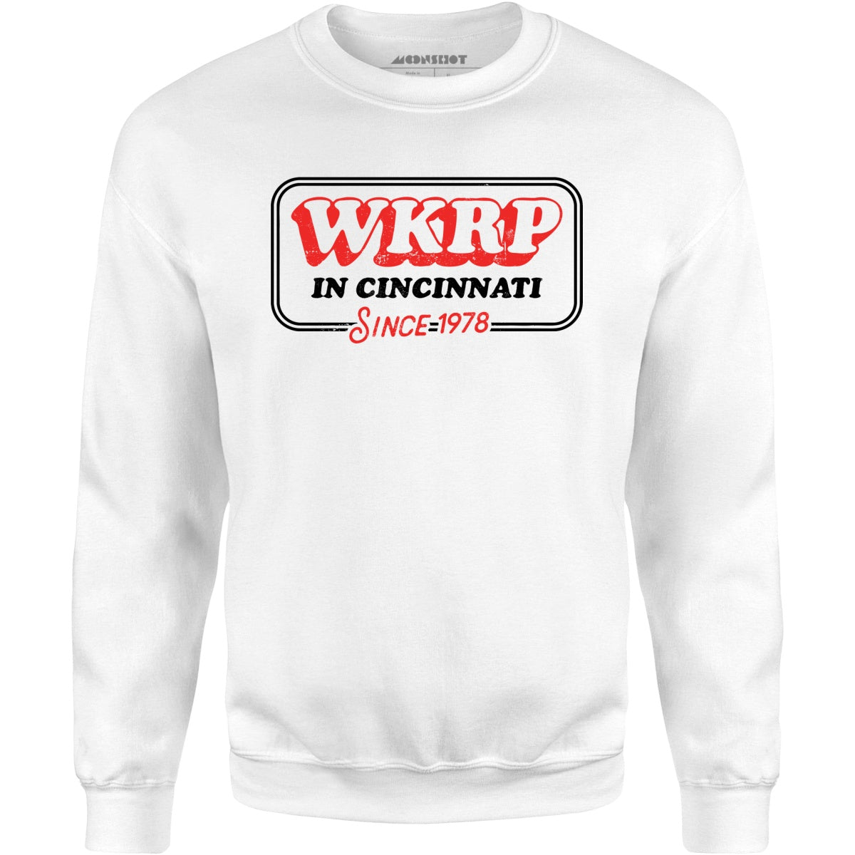 WKRP in Cincinnati - Since 1978 - Unisex Sweatshirt