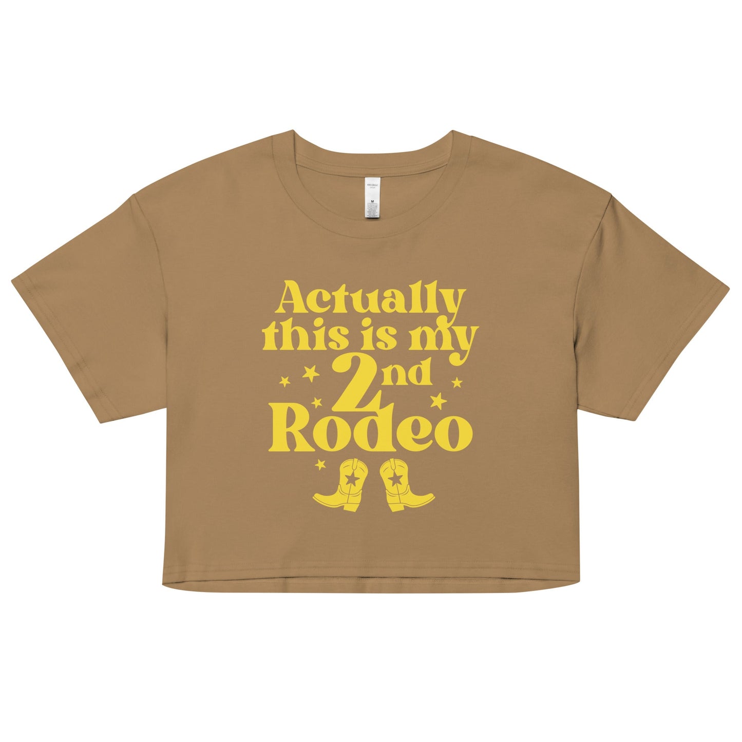 Actually This Is My 2nd Rodeo Women's Crop Tee