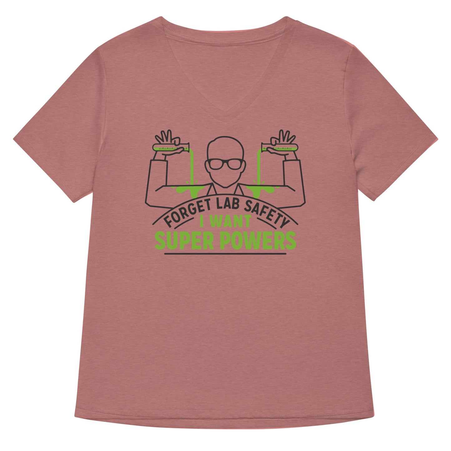 Forget Lab Safety Women's V-Neck Tee