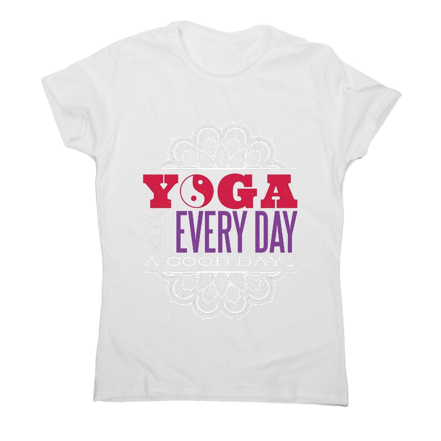 Yoga everyday - women's funny premium t-shirt