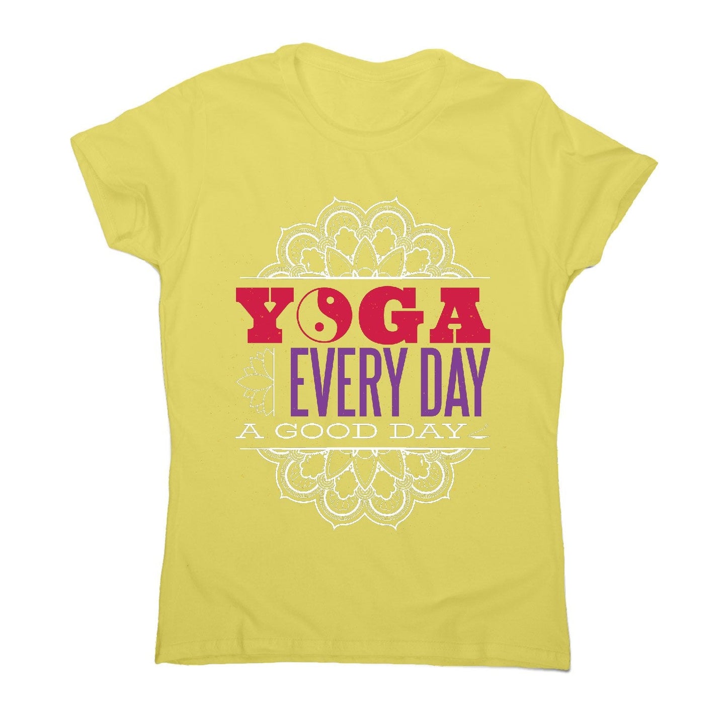 Yoga everyday - women's funny premium t-shirt