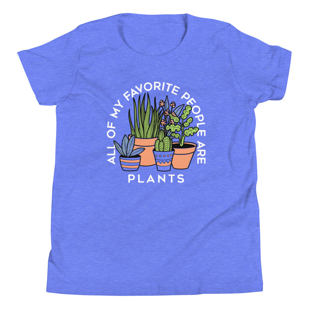 All Of My Favorite People Are Plants Kid's Youth Tee