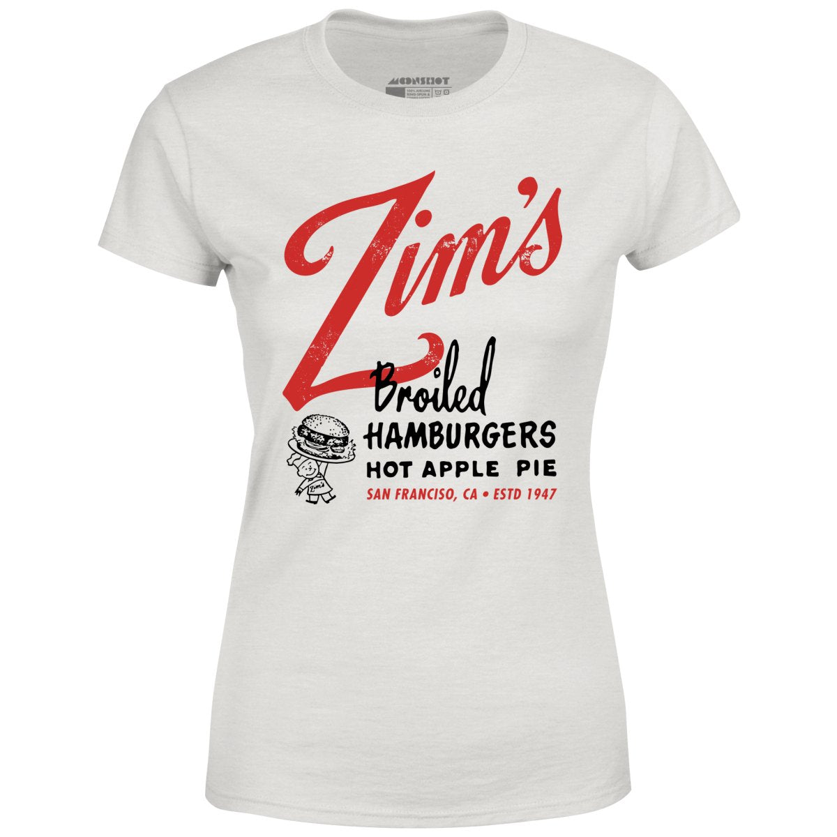 Zim's Hamburgers v1 - San Francisco, CA - Vintage Restaurant - Women's T-Shirt