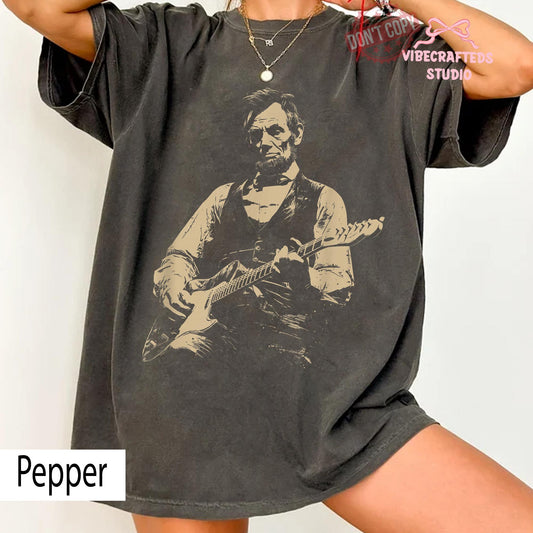 President Abraham Lincoln Playing Guitar Abe Lincoln Comfort Colors History Music Lover Vintage Political Humor Tee (1)