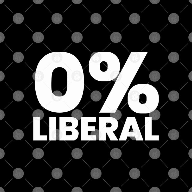 0% Liberal T Shirt