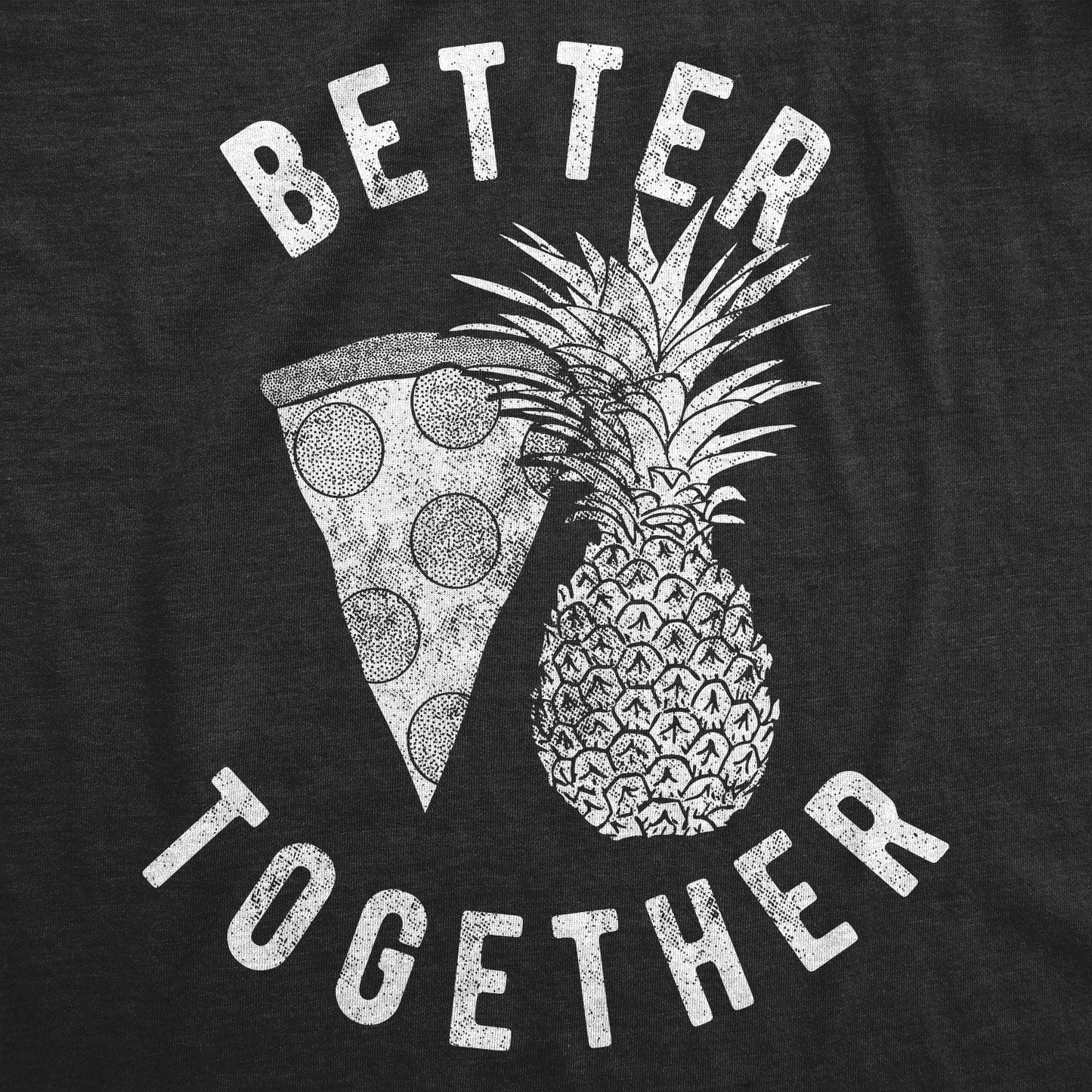 Better Together Men's T Shirt