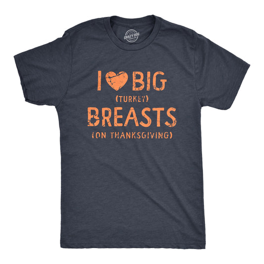 I Heart Big Turkey Breats Men's T Shirt