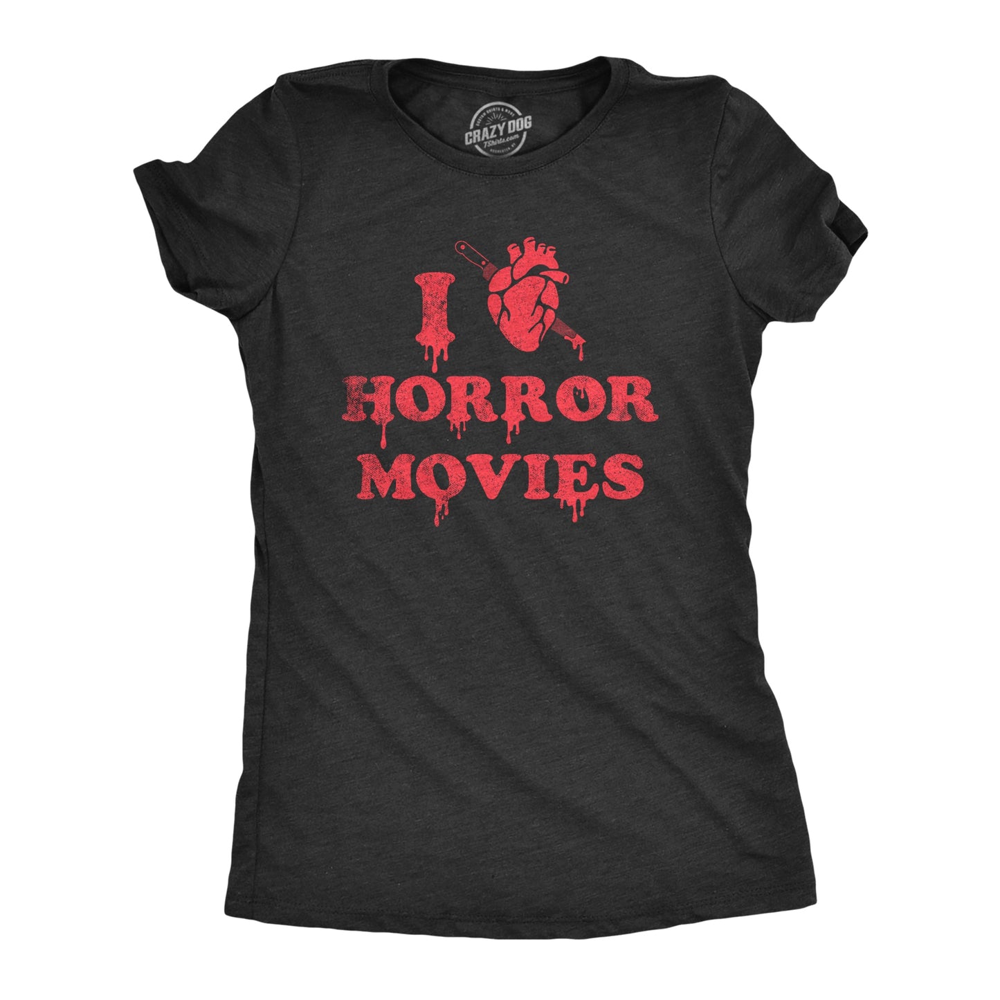 I Heart Horror Movies Women's T Shirt