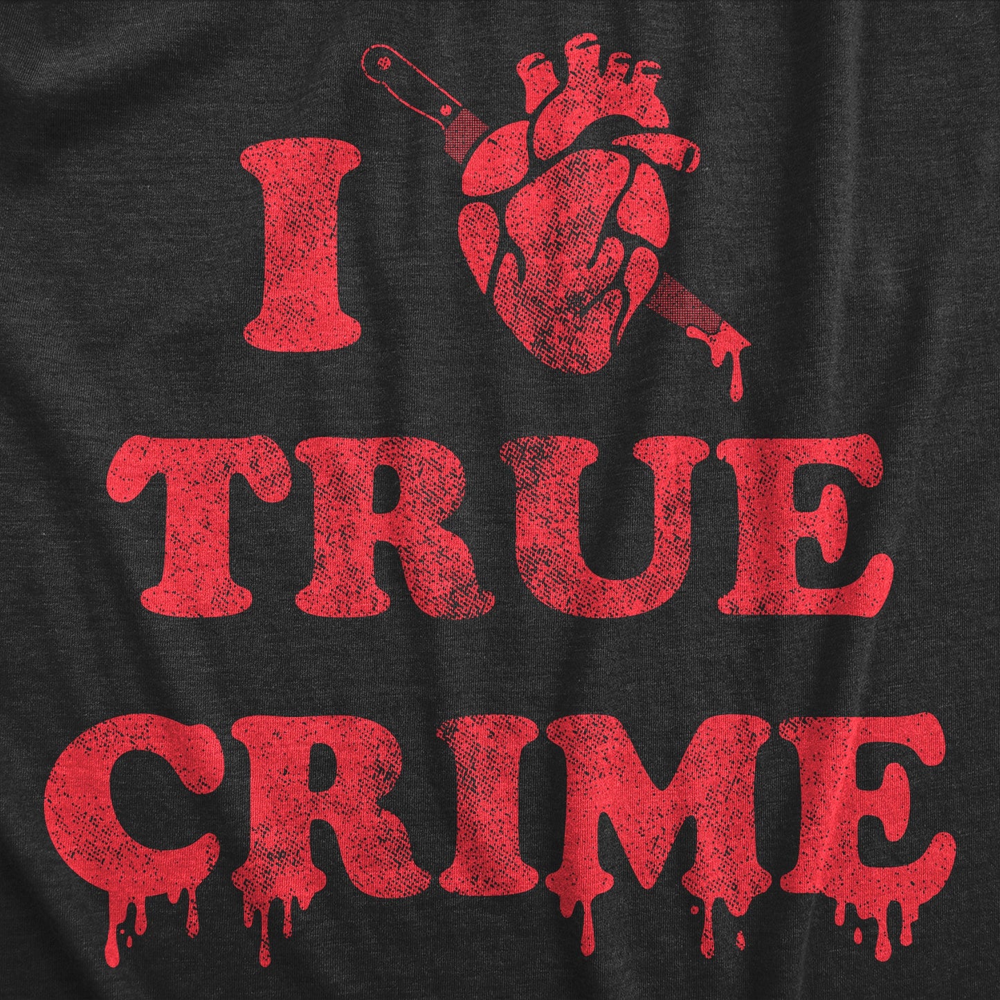 I Heart True Crime Men's T Shirt