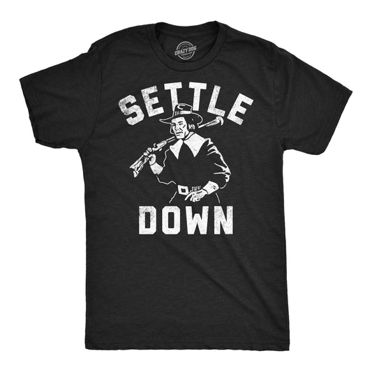 Settle Down Men's T Shirt