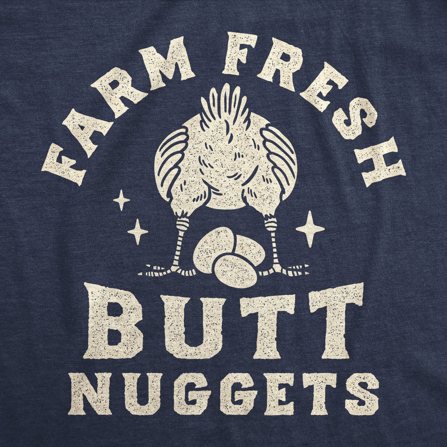 Farm Fresh Butt Nuggets Women's T Shirt