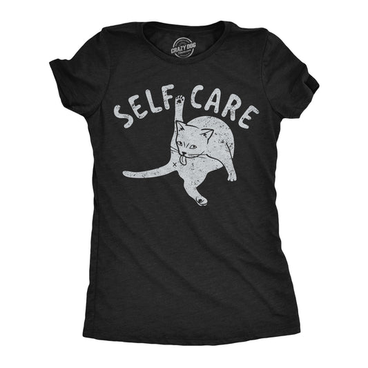 Self Care Women's T Shirt