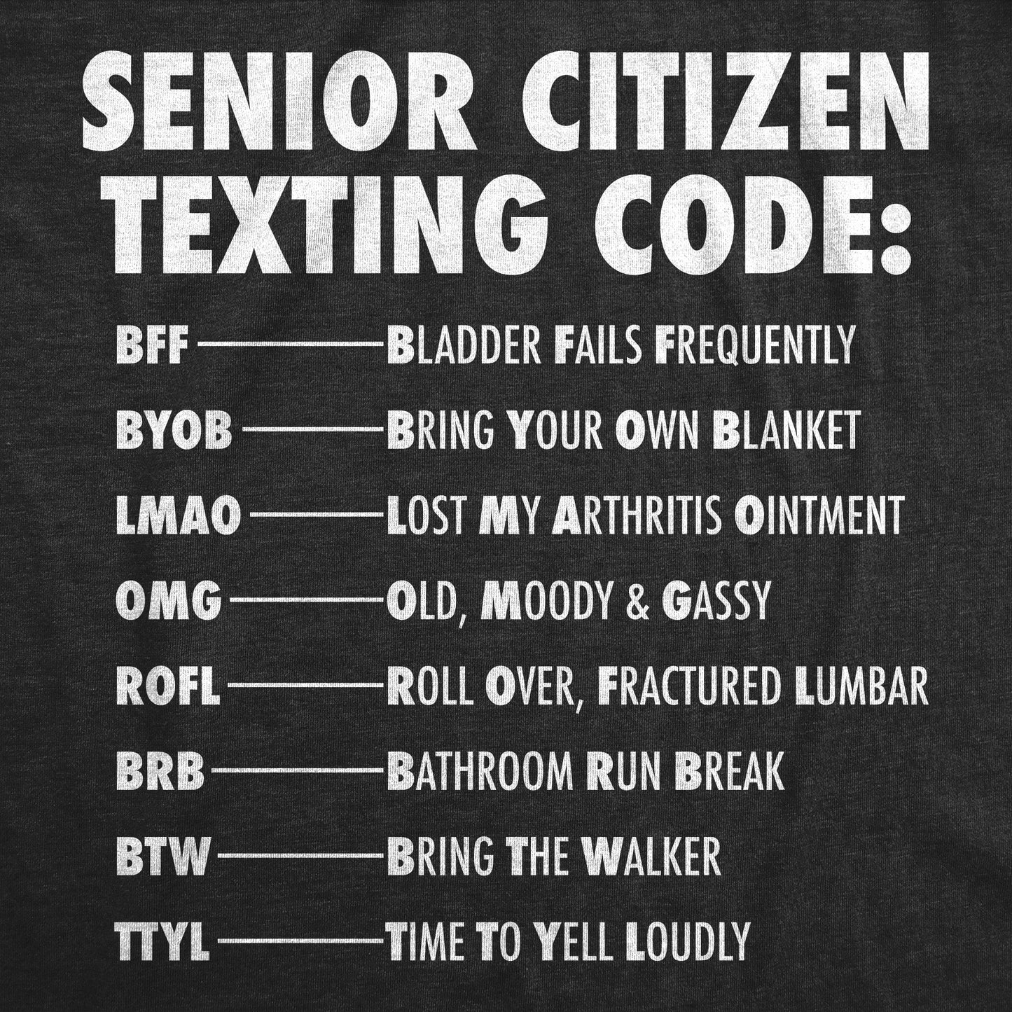 Senior Citizen Texting Code Men's T Shirt