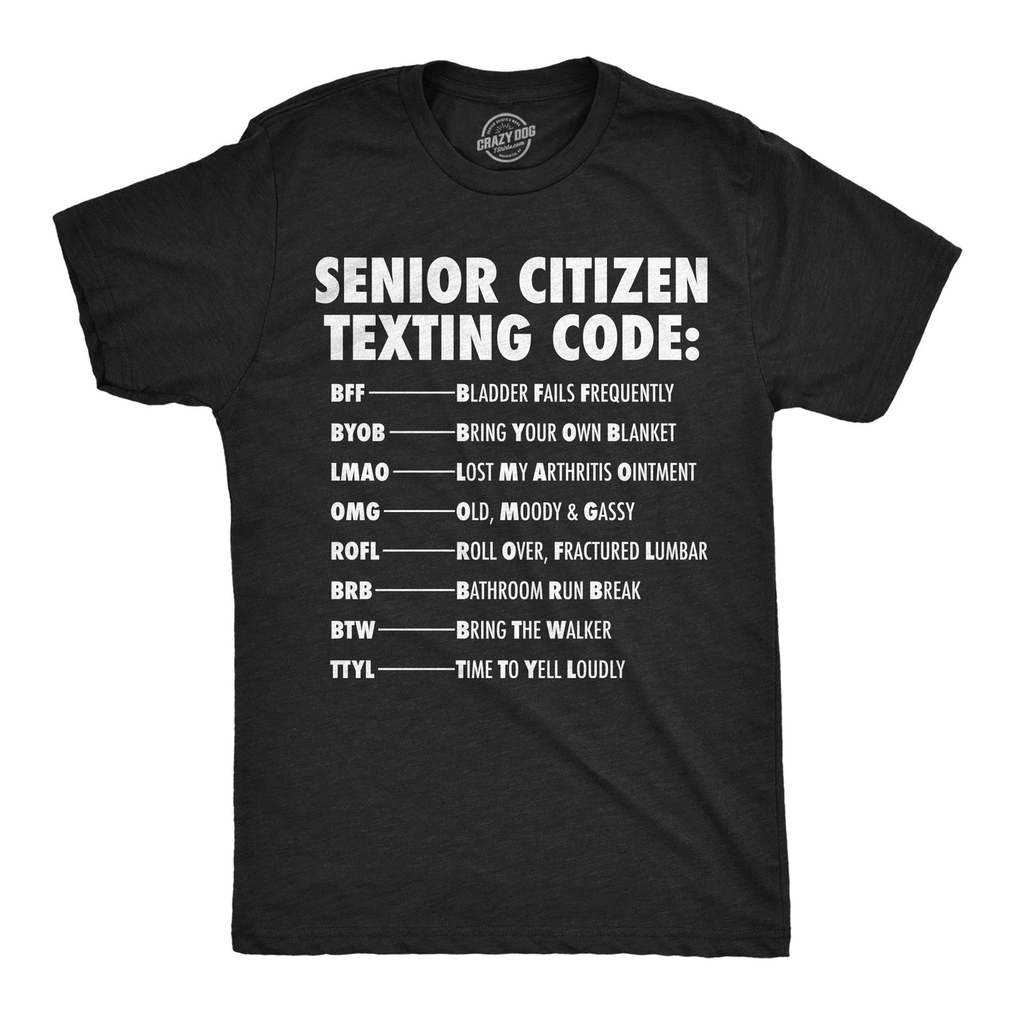 Senior Citizen Texting Code Men's T Shirt