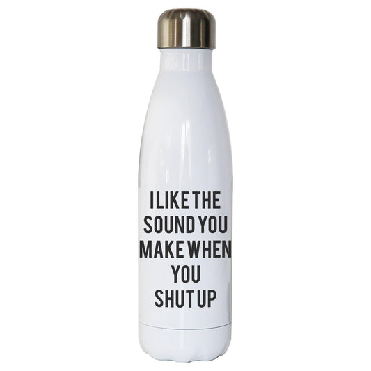 I like the sound funny rude offensive water bottle stainless steel reusable