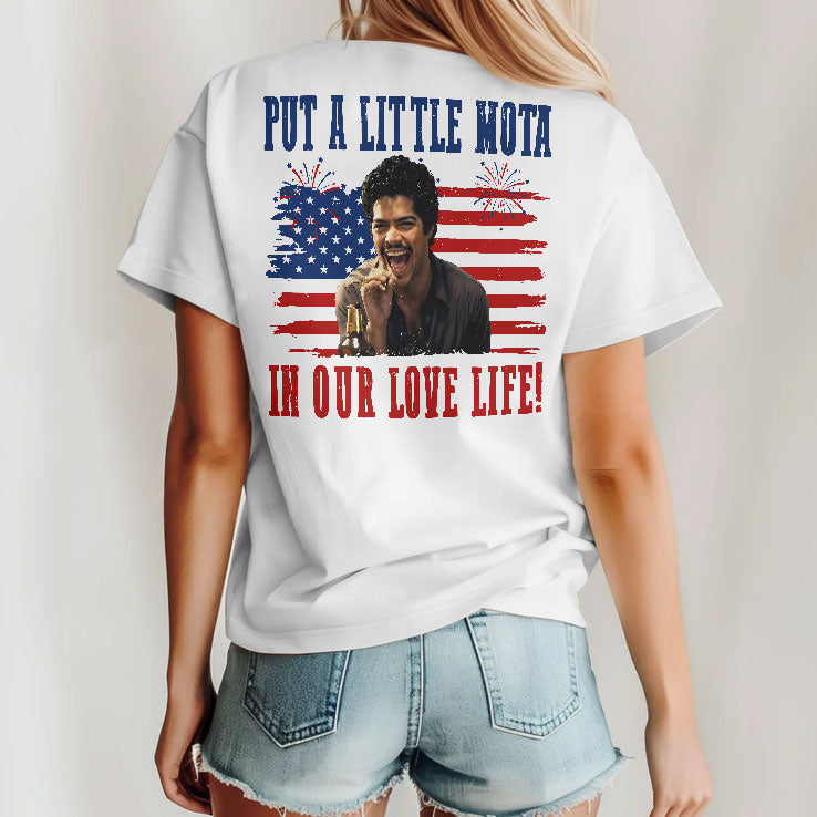 La Bamba Put A Little Mota In Our Love Life 4th Of July Funny Patriotic Freedom Parody T Shirt