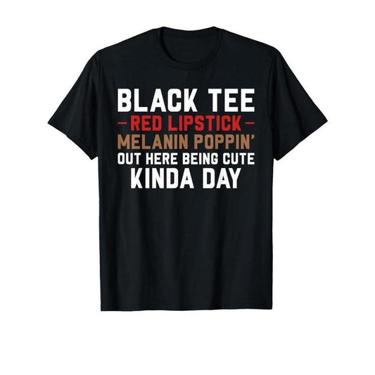 [100% Cotton] Black Tee Red Lipstick Melanin Brown Skin Black History T-Shirt