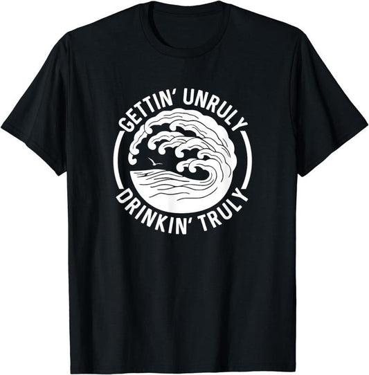 [100% Cotton] Gettin' Unruly Drinkin' Hard Seltzer Summer Beach Alcohol T-Shirt - clothing by TeeHivey.com
