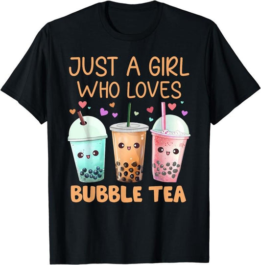 [100% Cotton] Just A Girl Who Loves Bubble Tea Cute Kawaii Boba Tea Girls T-Shirt - clothing by TeeHivey.com