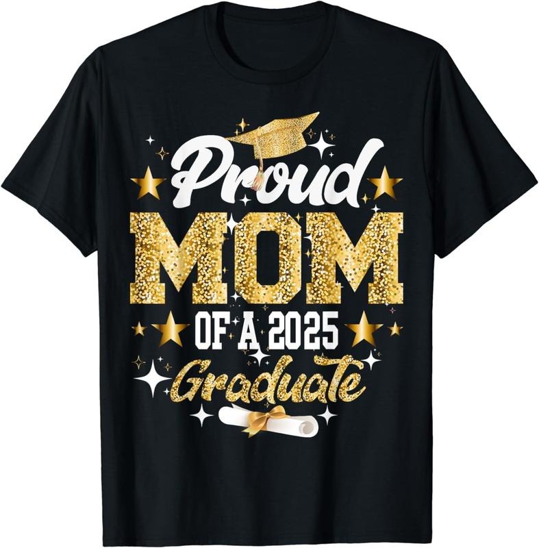 [100% Cotton] Proud Mom Of A 2025 Graduate For Family Graduation T-Shirt