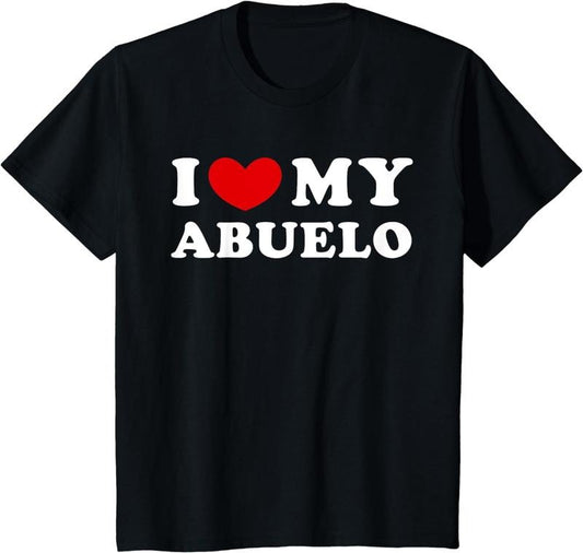 [100% Cotton]I Love My Abuelo, I Heart My Abuelo T-Shirt - clothing by TeeHivey.com