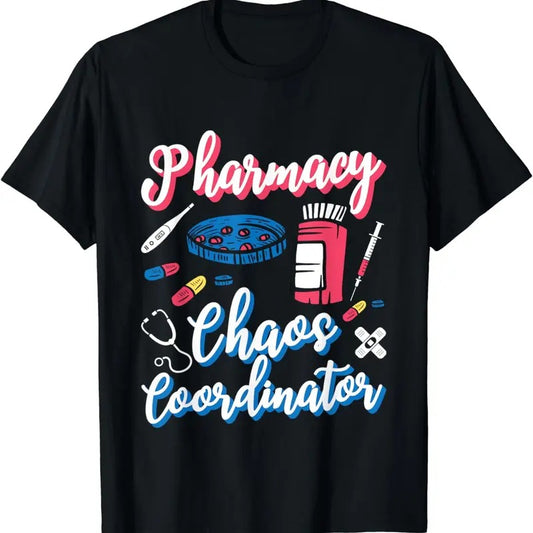 [100% Cotton]Pharmacy Chaos Coordinator Technician Tech Pharmacists T-Shirt