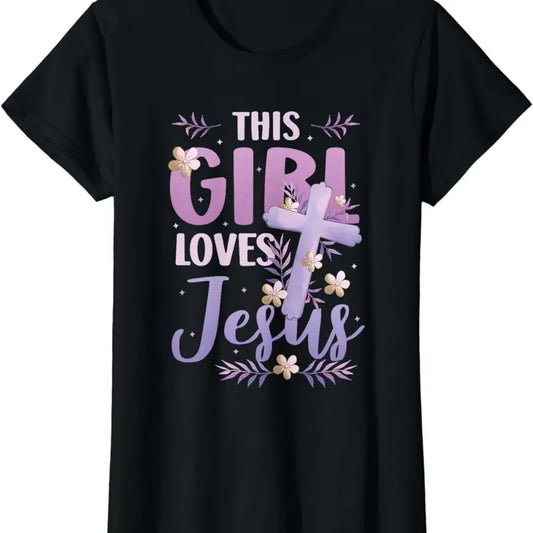 [100% Cotton]This Girl Loves Jesus Cute Christian Girl Jesus T-Shirt - clothing by TeeHivey.com