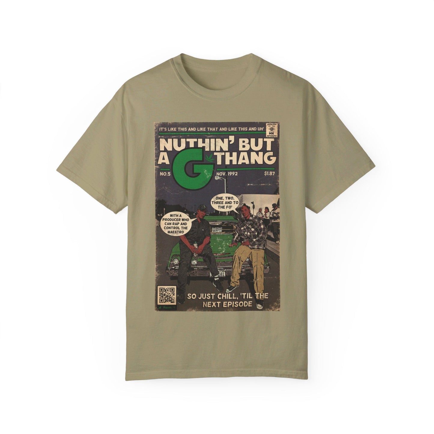Dr. Dre & Snoop Dogg - Ainâ€™t Nuthin But a G Thang - Unisex Comfort Colors T-shirt