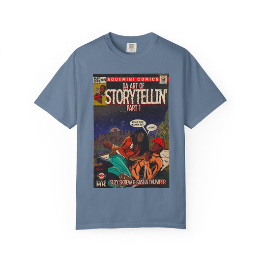 Da Art of Storytellinâ€™ Part 1 - Unisex Comfort Colors T-shirt