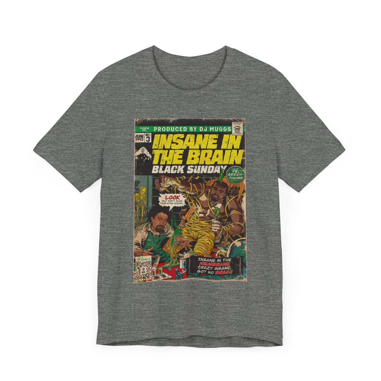 Insane In The Brain - Unisex Jersey Short Sleeve Tee