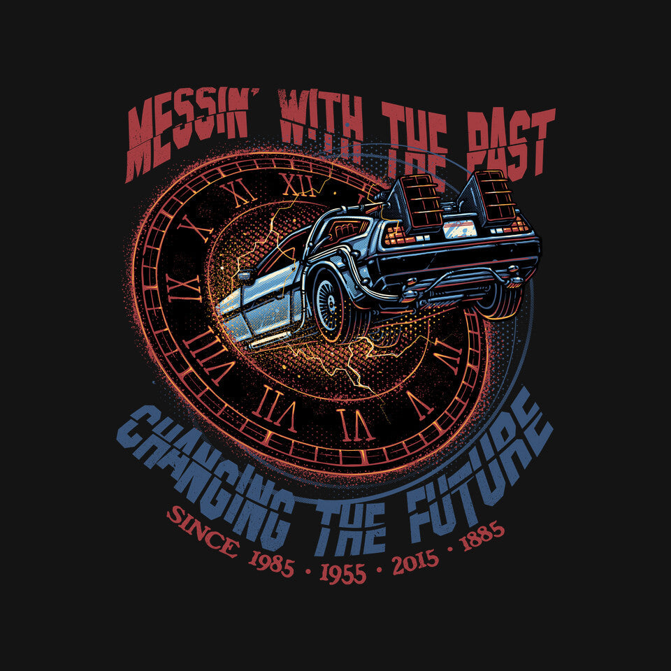 Mess With The Past