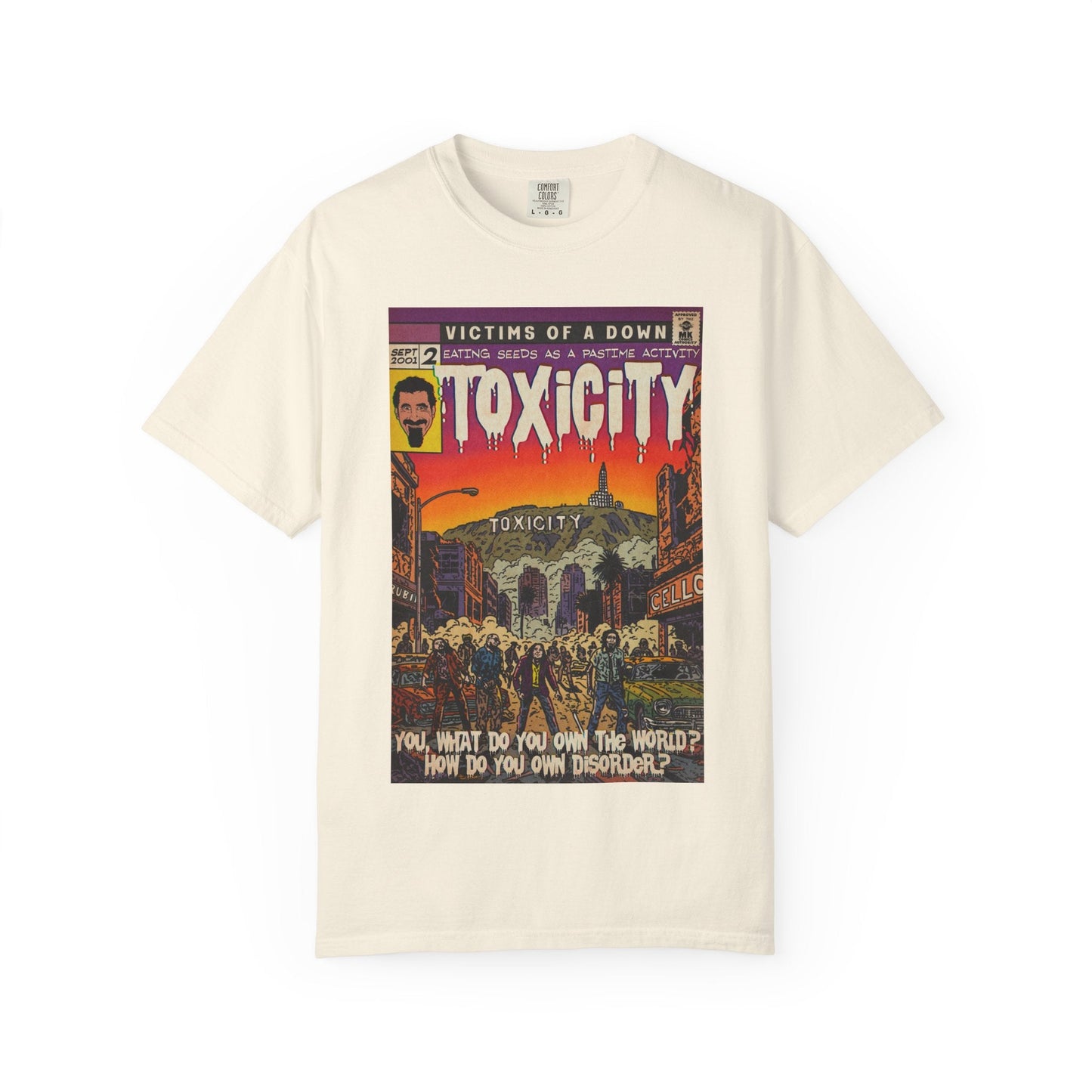 Toxicity - Unisex Comfort Colors T-shirt