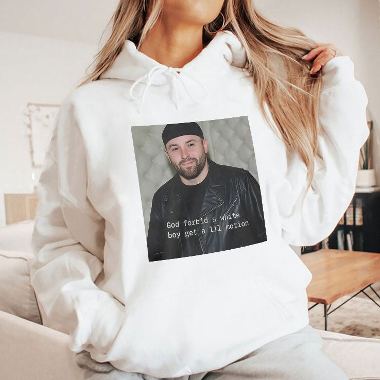 Baker Mayfield God Forbid A White Boy Get A Lil Motion T Shirt