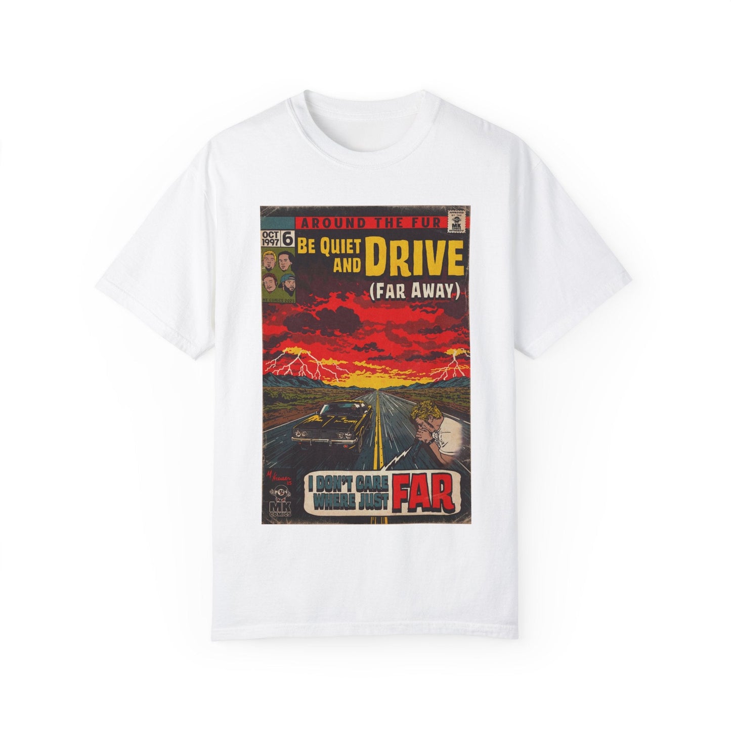 Be Quiet and Drive - Unisex Comfort Colors T-shirt