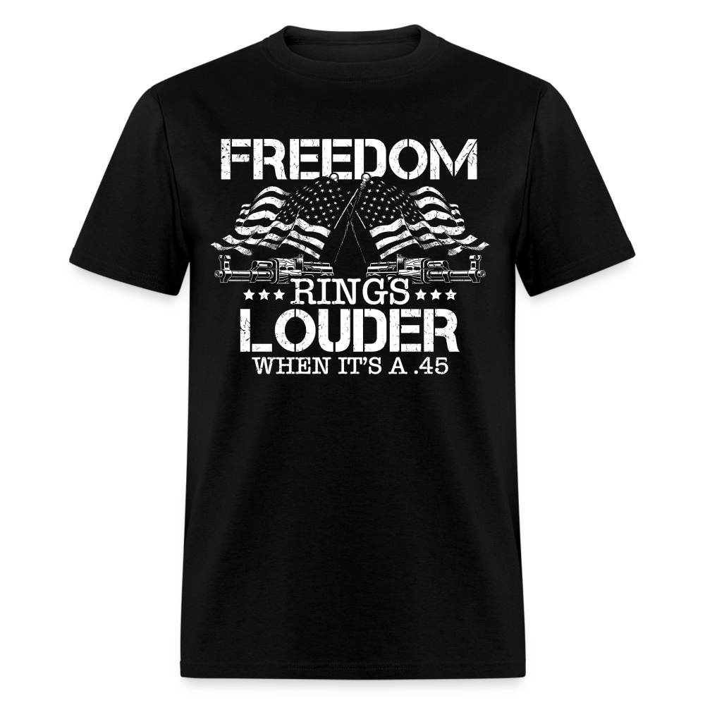 Freedom Rings Louder When It’s A .45 T Shirt
