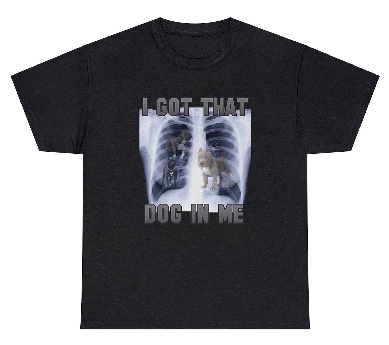 AAA I Got That Dog In Me Xray Tee