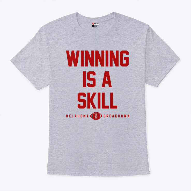Winning Is A Skill Oklahoma Breakdown T Shirt