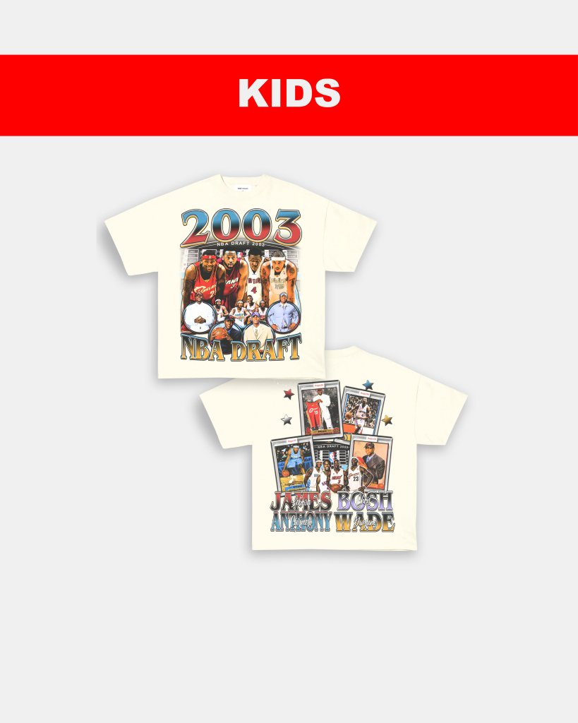 2003 NBA DRAFT CLASS - KIDS TEE - [DS]