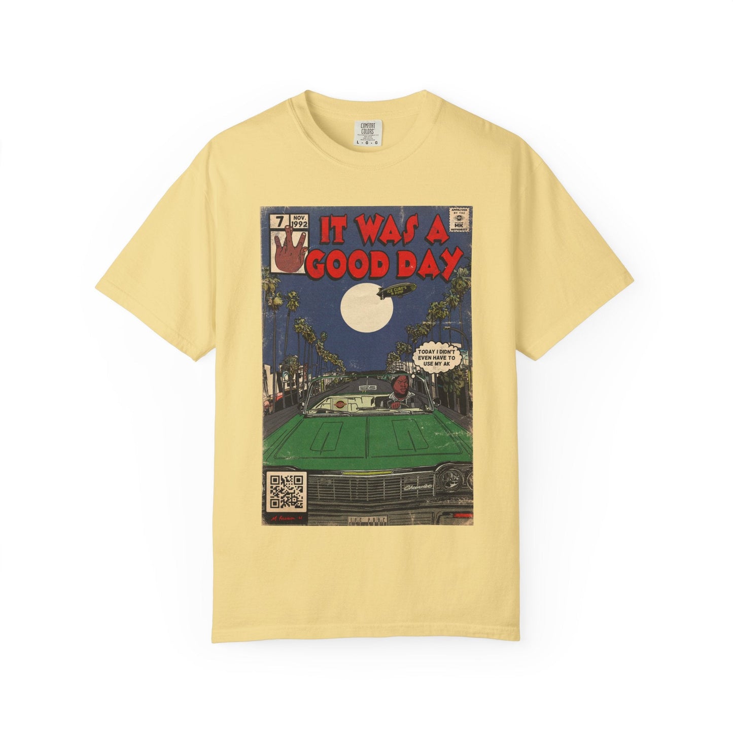 It Was a Good Day - Unisex Comfort Colors T-shirt